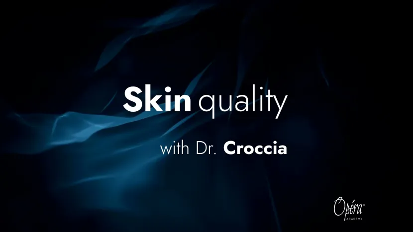 opera-academy_-skin-quality_croccia.jpg
